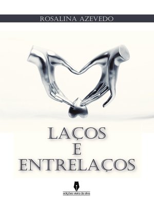 cover image of LAÇOS E ENTRELAÇOS